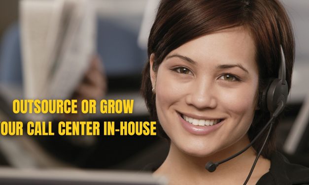 Outsource or grow your call center in-house